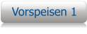 Vorspeisen 1