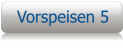 Vorspeisen 5