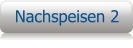 Nachspeisen 2