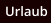 Urlaub