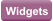 Widgets